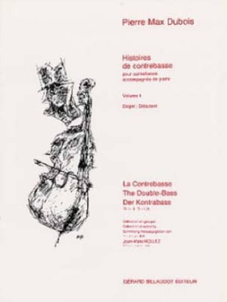 Histoires De Contrebasse Volume 1